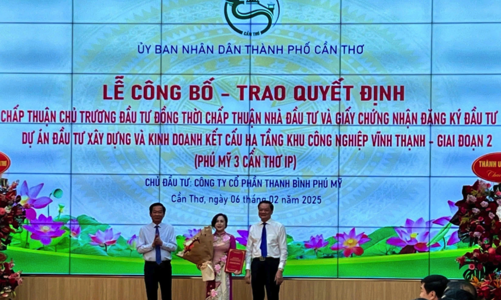 Cần Thơ Authorities Grant Investment Approval and Registration Certificate for Vĩnh Thạnh Industrial Park Infrastructure Project to Thanh Bình Phú Mỹ