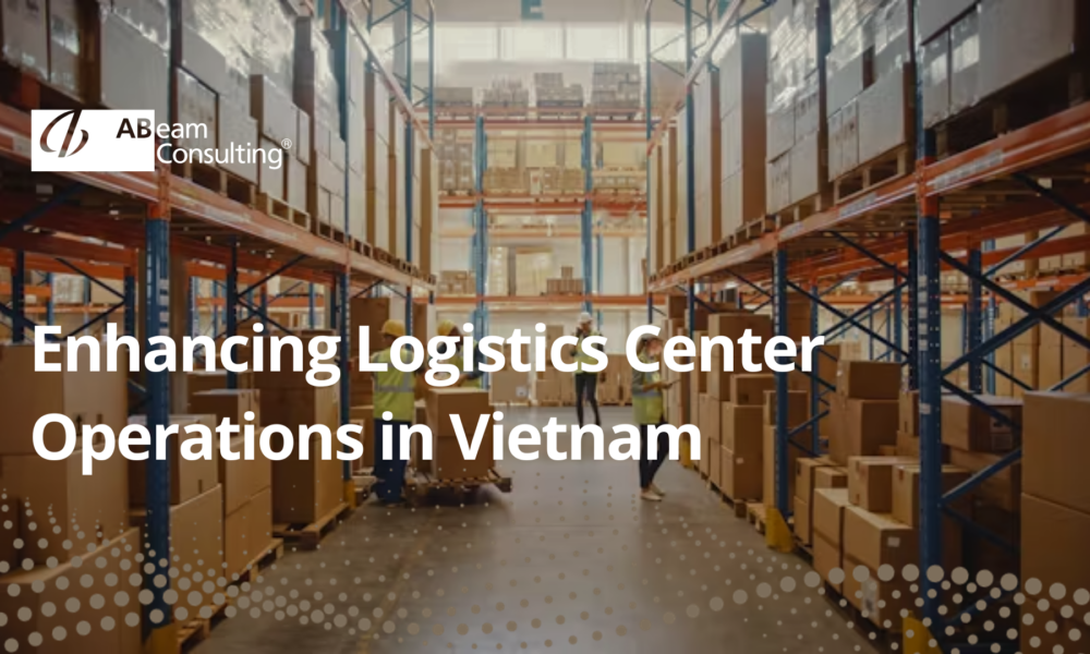 Enhancing logistics centre operations with ABeam Consulting